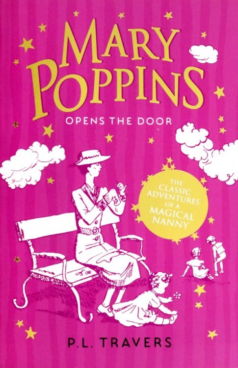 Mary Poppins. Opens the Door Mary Poppins. Opens the Door