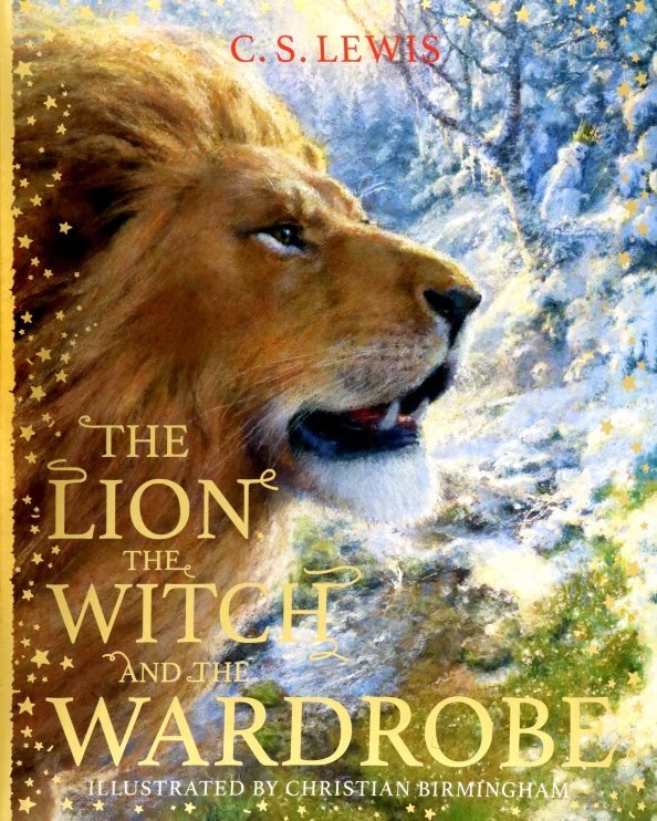 The Chronicles of Narnia The Lion, the Witch and the Wardrobe