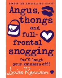 Angus, thongs and full-frontal snogging
