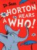 Обложка книги «Horton Hears a Who» — Доктор Сьюз, ISBN 9780007455942