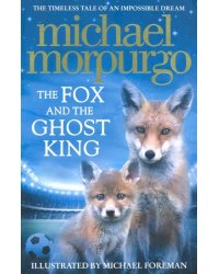The Fox and the Ghost King