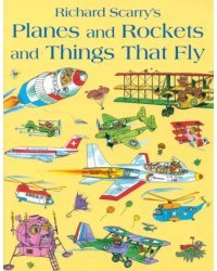 Planes and Rockets and Things That Fly