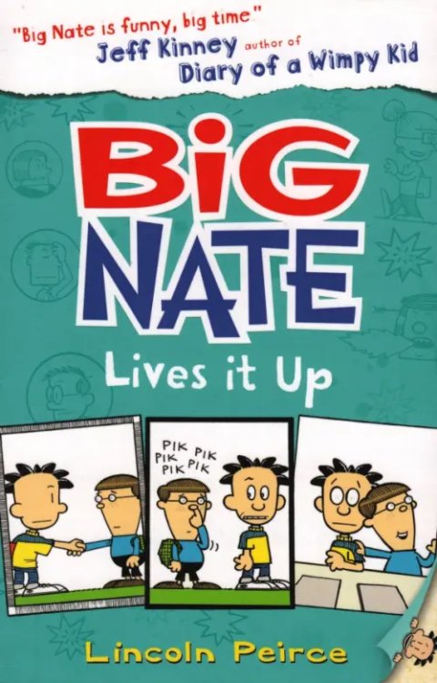 Big Nate Big Nate Lives it Up