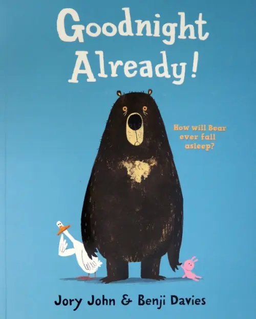 Goodnight Already! Goodnight Already!