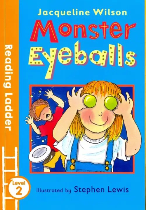 Monster Eyeballs (Reading Ladder. Level 2