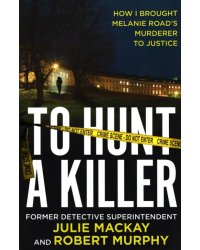 To Hunt a Killer