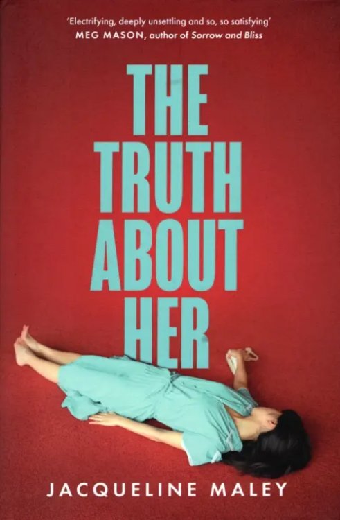 The Truth about Her The Truth about Her