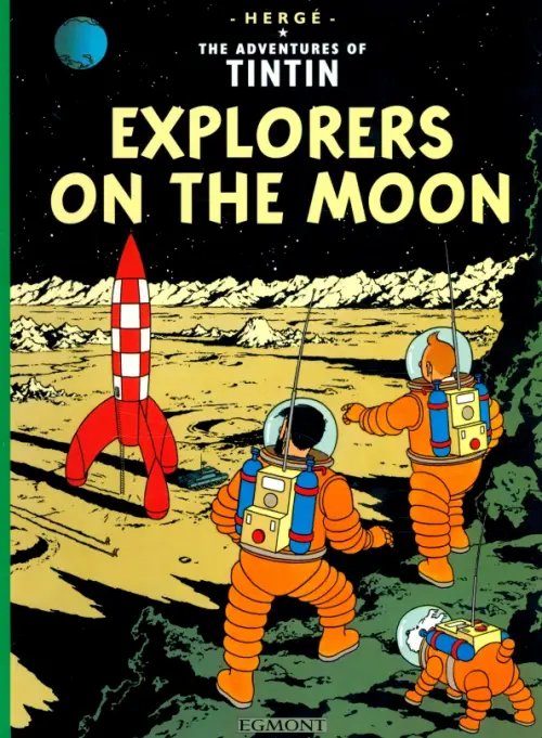 The Adventures of Tintin Explorers on the Moon