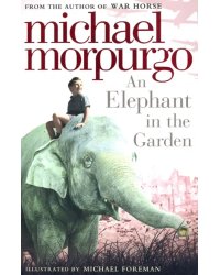 An Elephant in the Garden