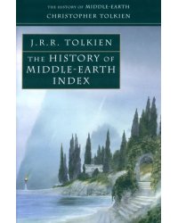 The History of Middle Earth Index