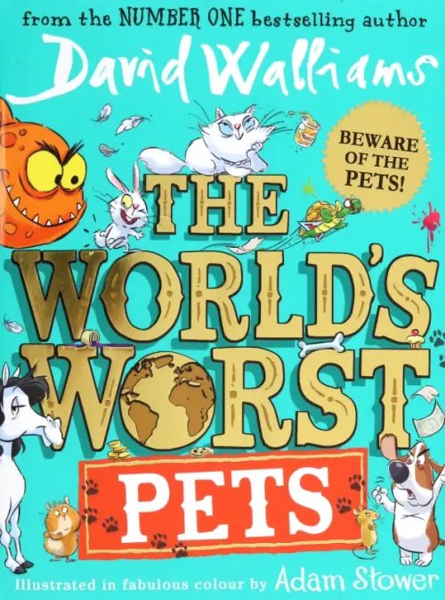 The World's Worst Pets