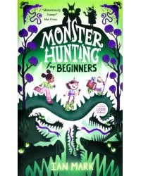 Monster Hunting for Beginners