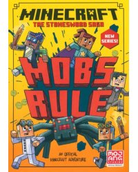 Minecraft. Mobs Rule!