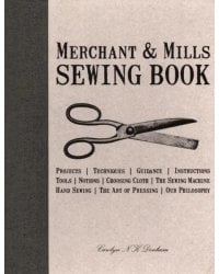 Merchant &amp; Mills Sewing Book
