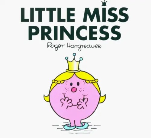 Little Miss Classic Library Little Miss Princess