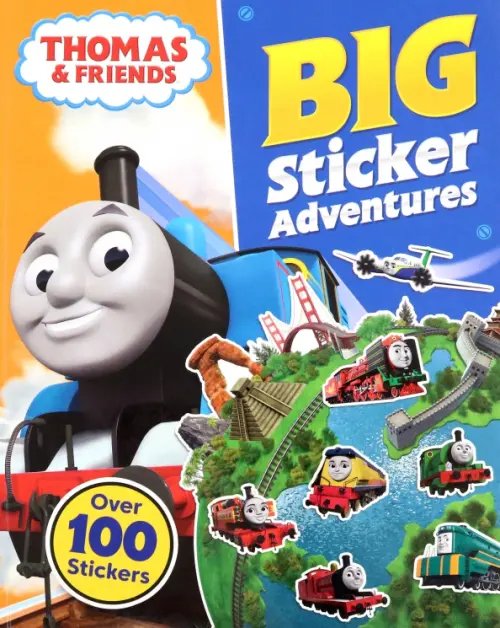Thomas &amp; Friends. Big Sticker Adventures