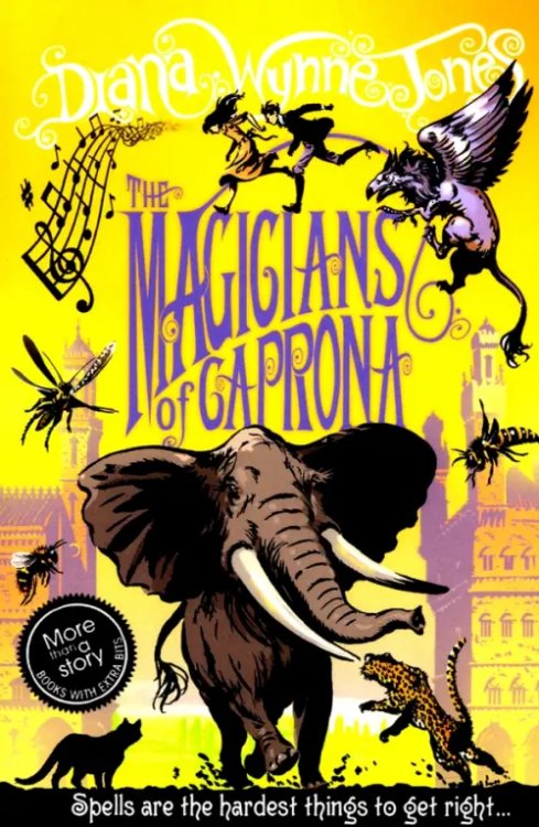 The chrestomanci series The Magicians of Caprona