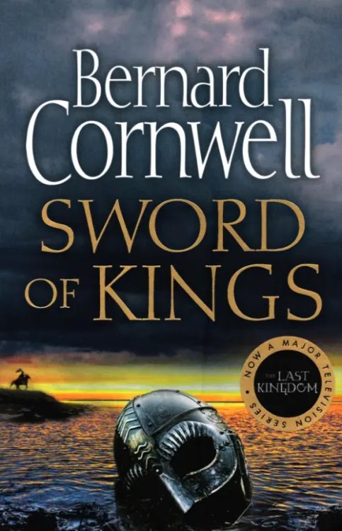 Last Kingdom Sword Of Kings