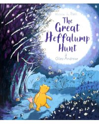 Winnie-the-Pooh. The Great Heffalump Hunt