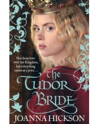The Tudor Bride