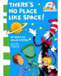 There's No Place Like Space!