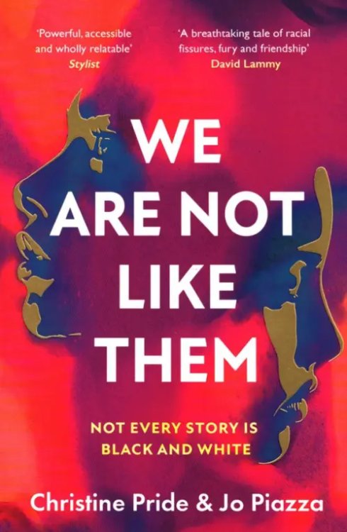 We Are Not Like Them We Are Not Like Them