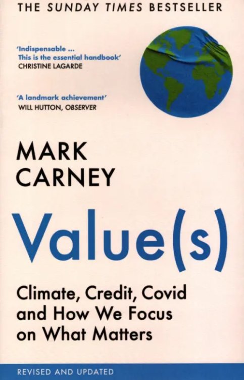 Value(s). Climate, Credit, Covid and How We Focus on What Matters Value(s). Climate, Credit, Covid and How We Focus on What Matters