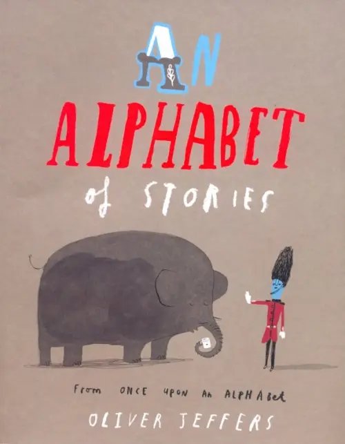 An Alphabet of Stories An Alphabet of Stories