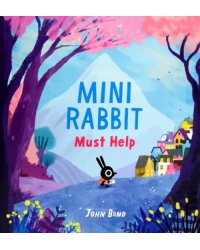 Mini Rabbit Must Help