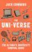 The Uni-Verse. The Ultimate University Survival Guide