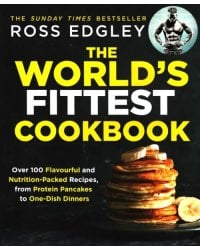 The World's Fittest Cookbook