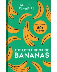 The Little Book of Bananas