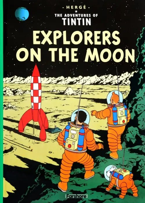 The Adventures of Tintin Explorers on the Moon