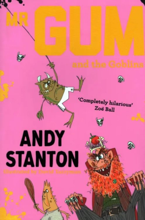 Mr. Gum and the Goblins