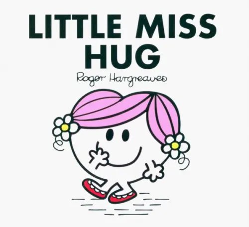 Little Miss Classic Library Little Miss Hug