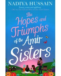 The Hopes and Triumphs of the Amir Sisters