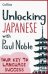 Unlocking Japanese with Paul Noble
