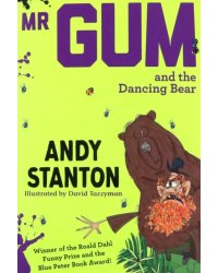 Mr. Gum and the Dancing Bear