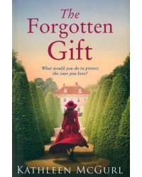 The Forgotten Gift