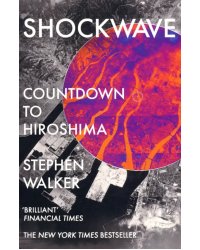Shockwave. Countdown to Hiroshima