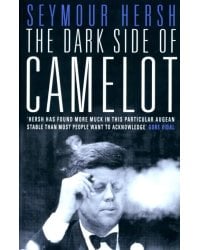 The Dark Side of Camelot
