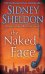 Обложка книги «The Naked Face» — Шелдон Сидни