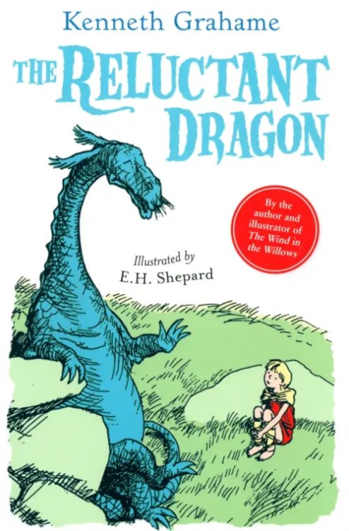 The Reluctant Dragon The Reluctant Dragon