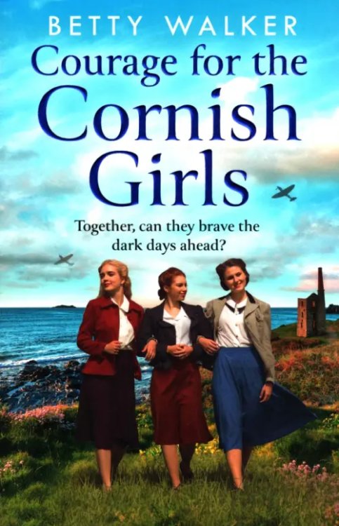 The Cornish Girls Series Courage for the Cornish Girls