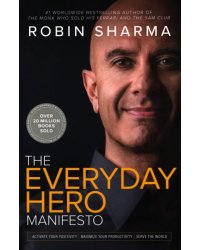 The Everyday Hero Manifesto