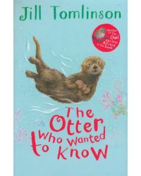 The Otter Who Wanted to Know