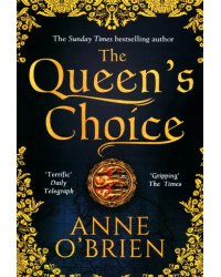 The Queen's Choice