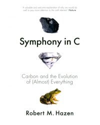 Symphony in C. Carbon and the Evolution of (Almost) Everything