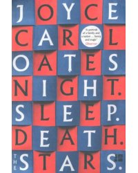 Night. Sleep. Death. The Stars
