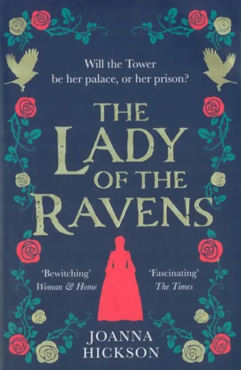 Queens of the Tower The Lady of the Ravens